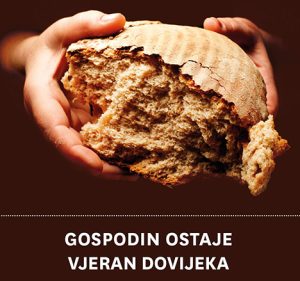 Gospodin ostaje vjeran dovijeka